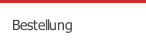 Bestellung